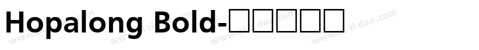 Hopalong Bold字体转换